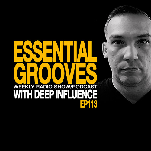 ESSENTIAL GROOVES WITH DEEP INFLUENCE EP113