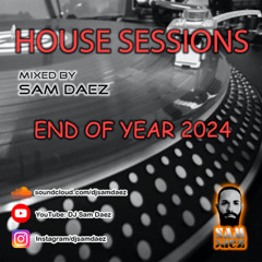 DJ SAM DAEZ - End Of Year 2024