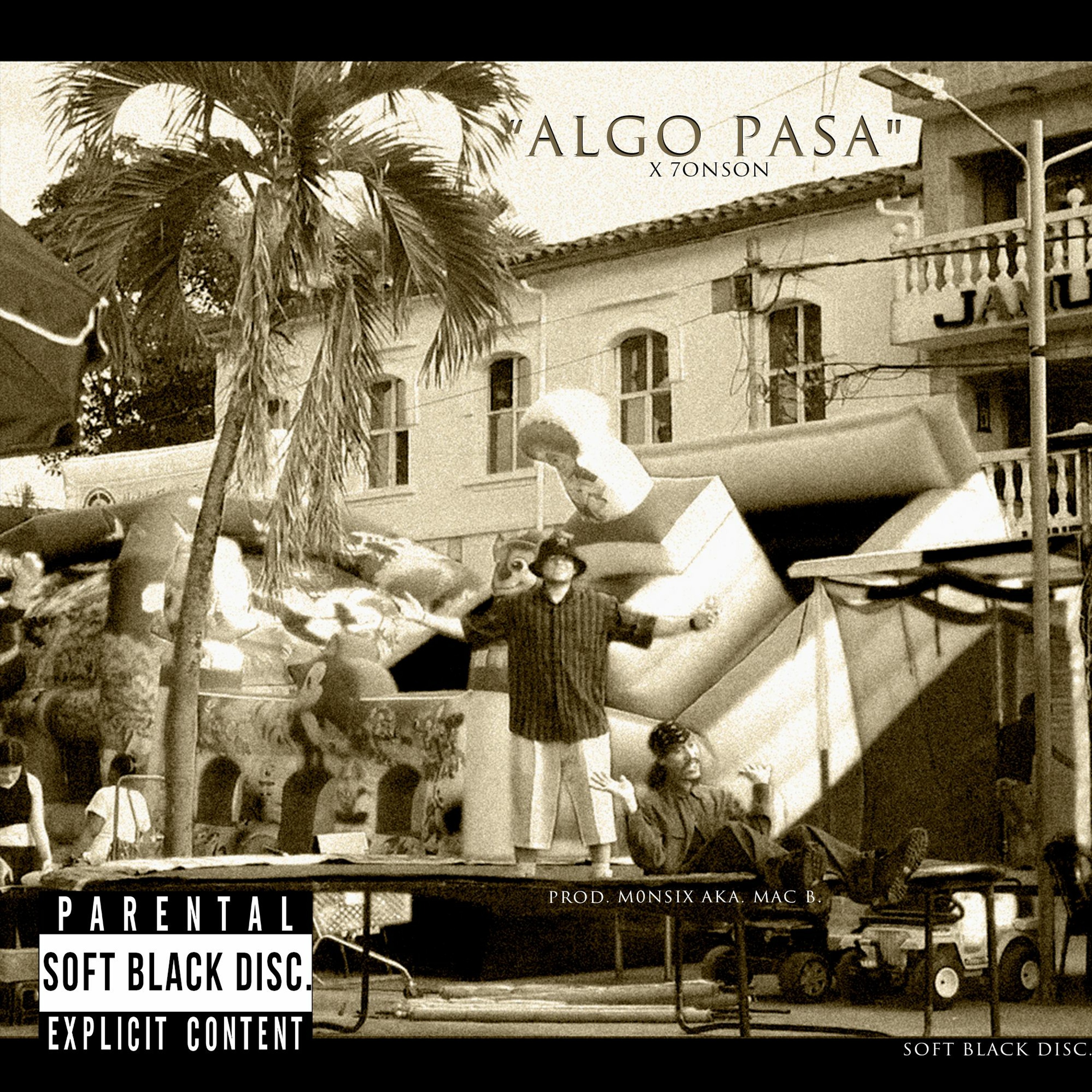 Soft Black Discografica - Algo pasa  (feat. Estacho Media) Prod. Aka MAC B. episode artwork