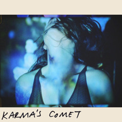 Karma's Comet