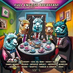 Full English Breakfast, Vol. 1 - Entire Compilation Set [Mixed by Skeptic]
