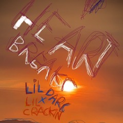 Heartbreak With Lil Crackin