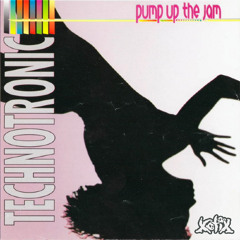 TECHNOTRONIC - PUMP UP THE JAM (XOTIX FLIP)