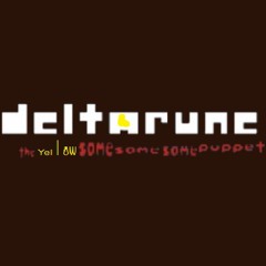Deltarune; The Yellow Same Same Same Puppet