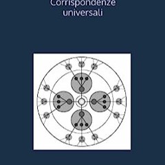 ⏳ LEGGERE PDF Le Corrispondenze universali (Italian Edition) Completo in linea