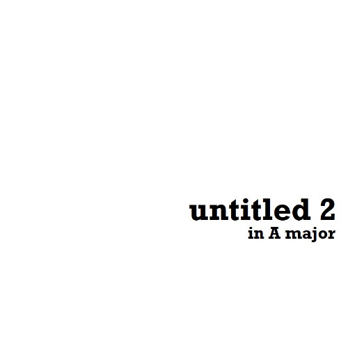 untitled 2 in A major