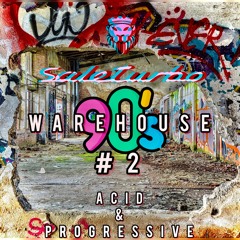 90's Warehouse Sound #2 Progressive & Acid