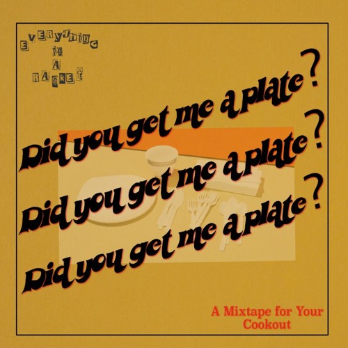 Did You Get Me A Plate