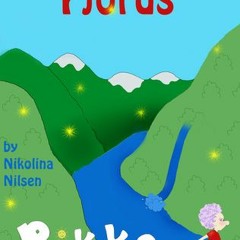 (PDF) Download Rikke and the Secret of the Fjords BY : Nikolina Nilsen