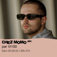 Chez Momo #01 - VI100 - 03/09/2022