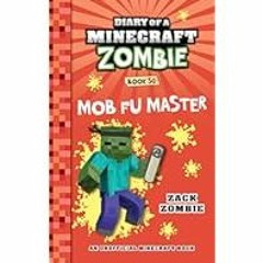 (Best Seller) G.E.T Book Diary of a Minecraft Zombie Book 30: Mob Fu Master