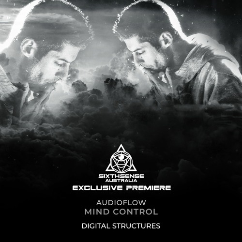 PREMIERE: Audioflow - Mind Control (Original Mix) [Digital Structures]