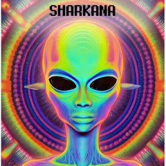 Sharkana - Alien Disco