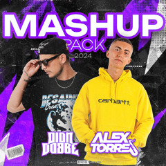 MASHUP PACK BY DION DOBBE & ALEX TORRES [FREE DOWNLOAD]