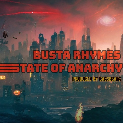 洋楽 Busta Rhymes Current State of Anarchy Intro: The Current State of Anarchy - YouTube