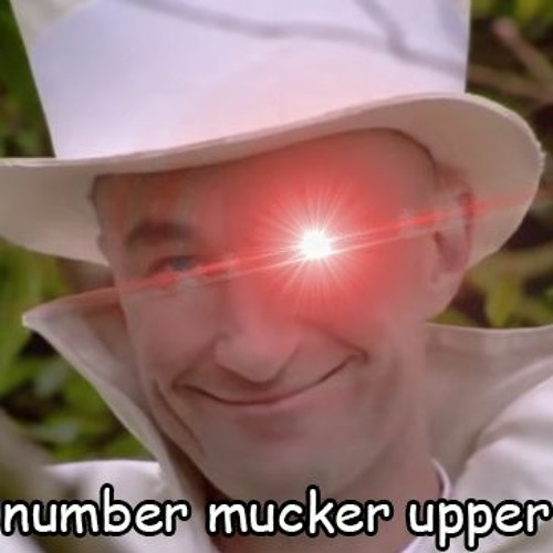 Number Mucker Upper [a Numbertaker Megalolazing]
