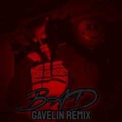 Loam-Bad (Gavelin Remix)