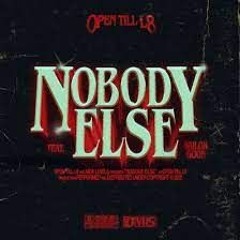 Open Till L8 - Nobody Else (Ebeatz Cover) (Prod. By Ebeatz)