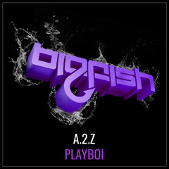 A.2.Z - Playboi