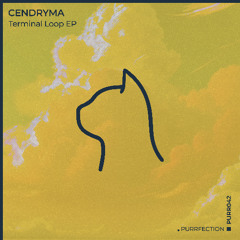 Premiere: Cendryma - End Loop [Purrfection]