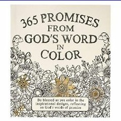 [EBOOK] ✨ 365 Promises From God's Word In Color: Scripture and Coloring Pages, Compact Purse Size