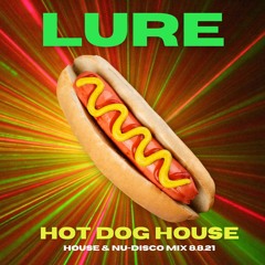 Hot Dog House (House & Nu-Disco Mix 8.8.21)