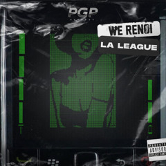 Werenoi - La league (DawgFya Edit)