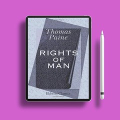 Rights of Man by Thomas Paine. No Payment [PDF]