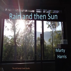 Rain and then Sun.