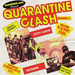 Soundclash.com presents Kosmik Movements vs City Lock June 21 #quarantineclash