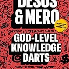 [Free] EPUB 📍 God-Level Knowledge Darts: Life Lessons from the Bronx by Desus Nice K