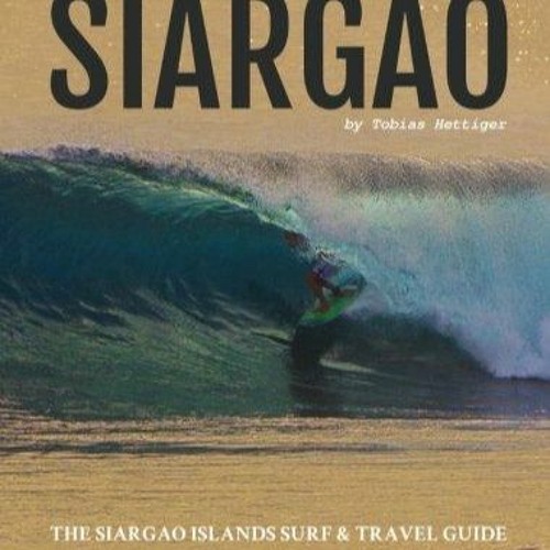 Download [pdf] Marajaw Siargao: The Siargao Islands Surf & Travel Guide