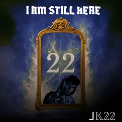 I AM STILL HERE