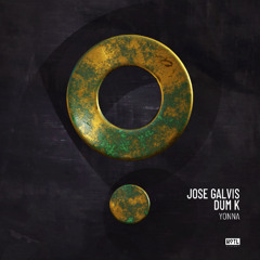 Jose Galvis & Dum K - Yonna (Extended Mix)