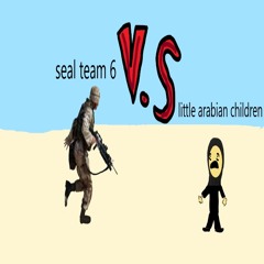 SEAL TEAM 6 vs LIL ARAB CHILDREN (prod.ANTYDE) {feat.baconator}