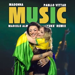 Madonna - Music (Marcelo Almeida 'Yuke' Remix)