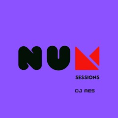NUM sessions (Dj Mes) part 1