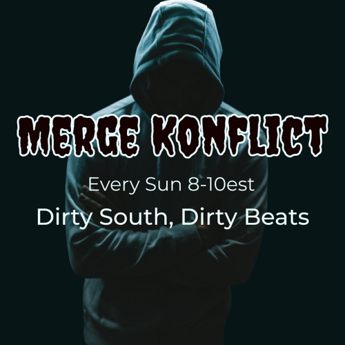 Merge Konflict LIVE on DNBRADIO - Dirty South, Dirty Beats