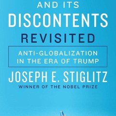 ⚡Audiobook🔥 Globalization and Its Discontents Revisited: Anti-Globalization in the Era of Trump