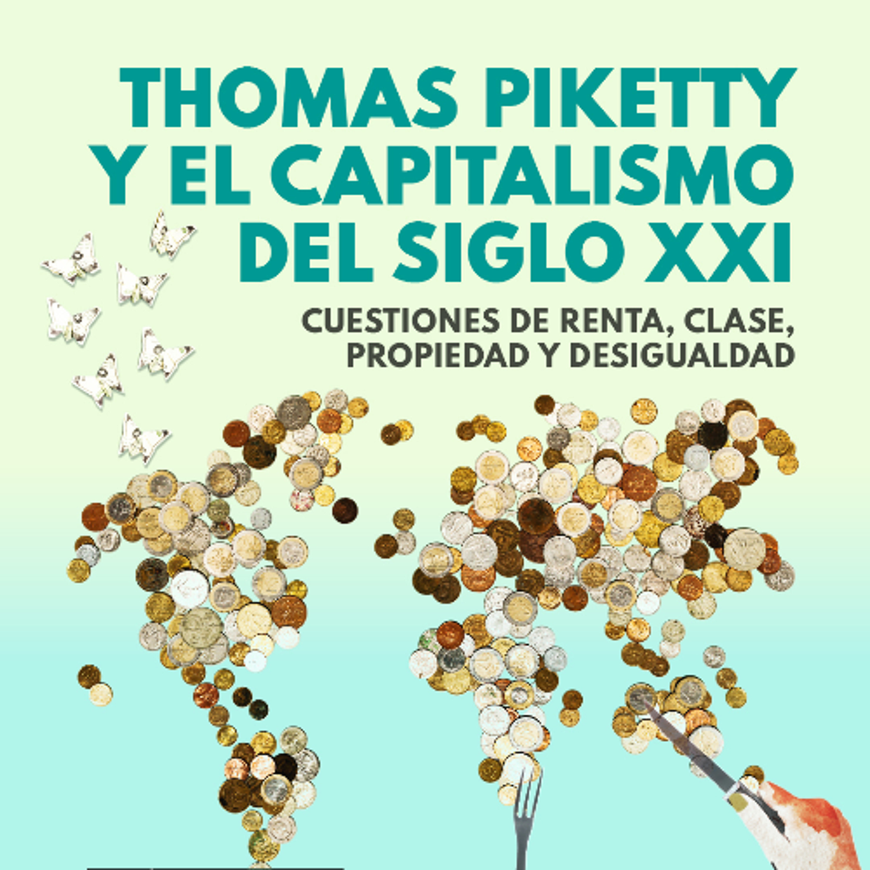 Lecturas finales. Thomas Piketty y la cuestion del socialismo. episode artwork