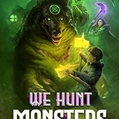 DOWNLOAD EPUB 📪 We Hunt Monsters 2 by  Aaron Oster &  Richard Sashigane [PDF EBOOK E