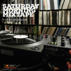 Saturday Morning Mixtape