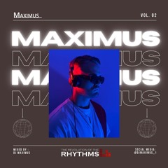 DJ Maximus - The Revolution Of The Rhythms Vol. 02 Augustus #ROTR