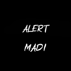 Madi - Alert (Riddim Dubstep) [Free Download]
