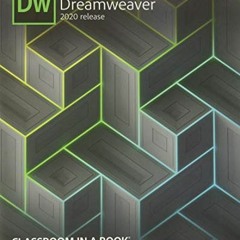 Read EBOOK 📭 Adobe Dreamweaver Classroom in a Book (2020 release) by  James Maivald