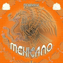 Mexavage - Mexicano