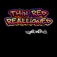 Thin Red Realligned