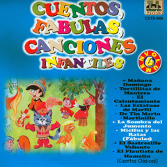 Cuentos Fabulas Canciones Infantiles, Vol. 6