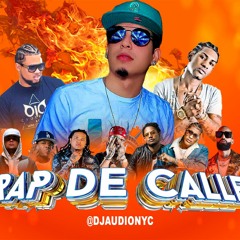 Rap De Calle - Nueva Escuela & Vieja Escuela By. Dj Audio