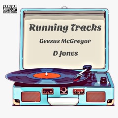 Running Tracks (feat. D Jones)